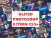 Glitch Photoshop Action CS3+.jpg