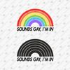 190531-sounds-gay-i-am-in-svg-cut-file.jpg