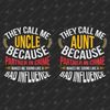 190748-they-call-me-uncle-aunt-svg-cut-file.jpg