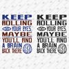 192494-keep-rolling-your-eyes-maybe-you-ll-find-a-brain-back-there-svg-cut-file.jpg