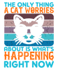 The-only-thing-a-cat-Tshirt Design  Free Download .png