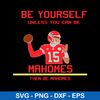 Be Yourself Unless You Can Be Mahomes Then Be Mahomes Svg, Kansas City Chiefs Svg, Png Dxf Eps File.jpeg