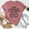 So Many Languages In The World Tee