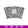 Mama Leopard Full Wrap, Mama Leopard Full Wrap Svg, Starbucks Svg, Coffee Ring Svg, Cold Cup Svg, png,dxf,eps file.jpg