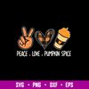 Peace Love Pumkin Spice Svg, Pumkin Spice Svg, png Dxf Eps File.jpg