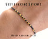 Best Bitches bracelet.jpg