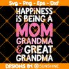 Happiness-Is-Being-A-Mom-Grandma-And-Great-Grandma.jpg
