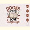 Books Are My Love Language SVG.jpg