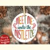 Meet Me Under the Mistletoe Sublimation_ 3.jpg