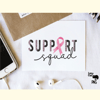 Support Squad Breast Cancer Sublimation_ 4.jpg