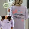 Dear Person Behind Me Comfort Colors Shirt, The World Is A Better Place With You In It Shirt, Inspirational Tshirt, You Are Enough Shirt - 8.jpg