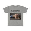 Me Thinking About Gender Inequality Funny Meme TShirt - 5.jpg