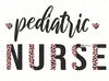Pediatric Nurse PNG  Nurse png  Nurse Clipart  Nurse Leopard png  Nursing png  Sublimation Design  Digital Design Download Nurse Life - 1.jpg