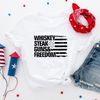 4th of July Shirt, America Shirt, Whiskey Shirt, Independence Day, USA Flag Shirt, American Shirt, Fourth of July Shirt, Free America Shirt - 4.jpg