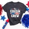 4th of July Shirt, USA Shirt, Patriotic Shirt, Cousin Crew Shirts, The Cousin Crew Shirt, America Shirt, Independence Day, Fourth of July - 1.jpg