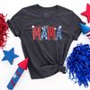 4th of July, American Mama Shirt, Fourth of July Shirt, Family Gift, American Family Shirt, Independence Day, Patriotic Shirt, Memorial Day - 3.jpg