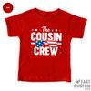 4th of July Shirt, USA Shirt, Patriotic Shirt, Cousin Crew Shirts, The Cousin Crew Shirt, America Shirt, Independence Day, Fourth of July - 7.jpg