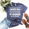 Cute Grandparents Shirt, Favorite Child T-Shirt, Grandpa Tshirt, Sarcastic Family Shirt, Grandparents Gift, Best Grandkids Shirt - 2.jpg