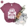 Funny Dirt Bike Shirts, Sarcastic Motorcycle Graphic Tees, A Little Dirt Never Hurt Tee, Motocross Clothing, Racing Toddler Boy T-Shirts - 3.jpg