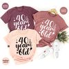 Personalized Birthday Shirt, Custom Birthday Gifts for Her, 40th Years Old Graphic Tees, 40th Birthday Gifts for Women, Auntie Birthday Gift - 2.jpg