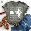 Senior 2023 Shirt, Graduate Shirt, 2023 Graduation Shirts, Gift For Graduation, Graduate Group Shirt, Graduation Squad, Graduation Family - 4.jpg