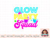 Glow Party Squad Halloween Costume Party Colorful T-Shirt copy.jpg