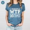Funny Gift for Friend, Sarcastic Shirt, Funny Saying Shirt, Humorous T-Shirt, Funny Shirt, Hilarious Graphic Tees, Sarcastic Gifts - 2.jpg