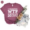 Funny Gift for Friend, Sarcastic Shirt, Funny Saying Shirt, Humorous T-Shirt, Funny Shirt, Hilarious Graphic Tees, Sarcastic Gifts - 5.jpg