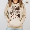 Retro Western Life Country Cowgirl Crewneck Sweatshirt Gifts for Rodeo Mom, And They Call The Thing Rodeo Hoodie, Vintage Cowboy Long Sleeve - 1.jpg