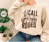 Retro Western Life Country Cowgirl Crewneck Sweatshirt Gifts for Rodeo Mom, And They Call The Thing Rodeo Hoodie, Vintage Cowboy Long Sleeve - 4.jpg