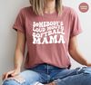 Softball Shirts, Softball Mom Crewneck Sweatshirt, Funny Mom TShirt, Softball Gift, Gift for Mom, Mothers Day Shirt, Sarcastic Softball Tees - 1.jpg