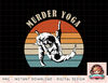Jiu Jitsu Gift Murder Yoga Vintage Retro BJJ Martial Art png, instant download, digital print.jpg