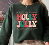 Holly Jolly Sweatshirt, Holly Jolly Christmas, Holly Jolly Shirt, Christmas Sweater, Retro Sweatshirt, Christmas Sweater Women - 1.jpg