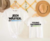 Jedi Master Young Padawan Shirts, Matching Star Wars T-Shirts, Jedi And Padawan Baby Shirt, Daddy Daughter Shirts, Dad And Son Jedi Shirt - 1.jpg
