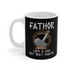 Fathor Mug, Fathor Like a Dad But Way Cooler Mug, Fathers Day Gift Mug, Gift for Dad Mug, Fathor Ceramic Mug, Vintage Design Fathor Mug - 3.jpg