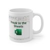 Freak In The Sheets Mug, Funny Spreadsheet Excel Mug, Excel Spreadsheet Lover Worker Gift Idea For Coworker, Accounting, Boss, Friend Mug - 7.jpg