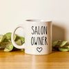 Salon Owner Mug, Salon Owner Gift, Hair Salon Owner, Beauty Salon Owner, Boss Lady Mug, Entrepreneur Mug, Hair Stylist - 1.jpg