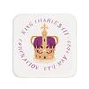King Charles III Coronation 2023  Coronation King Charles coaster for memorabilia  coronation keepsake  Coronation May 2023 King Charles - 2.jpg