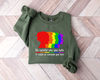 Be Careful Who You Hate It Could Be Someone You Love, LGBTQ Pride Shirt, LGBTQ Gifts, Drag Is Not Crime, Pride Shirt, Gay Shirt, Lesbian Tee - 2.jpg