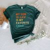 My Son In Love Is My Favorite Child Shirt, Distressed Mother's Day Shirt, Son In Law Shirt, Favorite Son In Law Shirt, Father In Love Shirts - 2.jpg