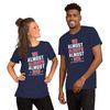 We Almost Always Almost Win - Funny New England Patriots football tee - Short-Sleeve Unisex T-Shirt - 4.jpg