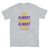 We Almost Always Almost Win - Funny Minnesota Vikings football tee - Short-Sleeve Unisex T-Shirt - 1.jpg