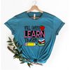 MR-472023113213-you-all-gonna-learn-today-t-shirt-teacher-shirt-teacher-image-1.jpg