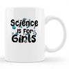 MR-572023141417-girls-science-mug-girls-science-gift-science-coffee-women-image-1.jpg