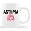 MR-6720231748-asthma-mug-asthma-gift-asthma-awareness-asthma-survivor-image-1.jpg