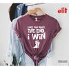 MR-87202382926-love-you-most-the-end-i-win-funny-shirt-funny-wedding-shirt-image-1.jpg