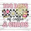 MR-972023115924-100-days-of-coffee-and-chaos-cute-teacher-shirt-png-100-days-image-1.jpg