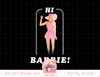 Barbie The Movie Hi Barbie  png, sublimation copy.jpg