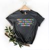 What A Beautiful Day to Respect Other People's Pronouns Shirt, Gay Tee, Positive Shirt,Human Rights Shirt,Equality Tee,LGBTQ Shirt,Pride Tee - 3.jpg