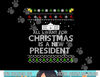 All I Want For Christmas Is A New President ugly Short Sleeve png, sublimation copy.jpg